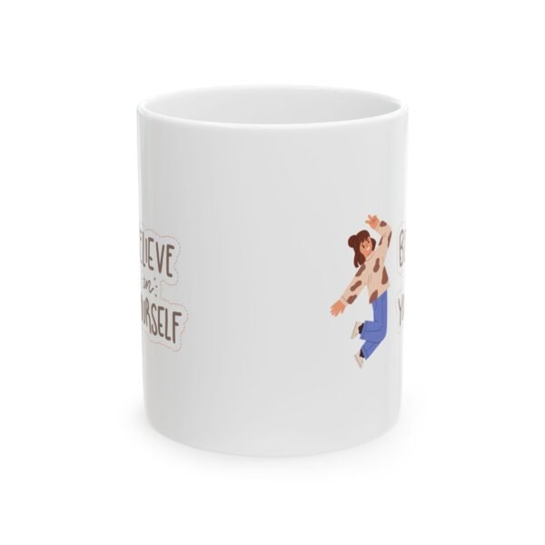 Positive Message Series Ceramic Mug, (11oz, 15oz)