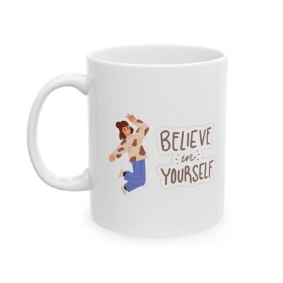Positive Message Series Ceramic Mug, (11oz, 15oz) - Image 3