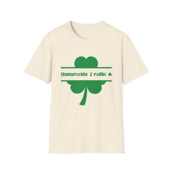 Shamrock & Rollin Unisex T-Shirt - Funny St Patricks Day Message - Image 9