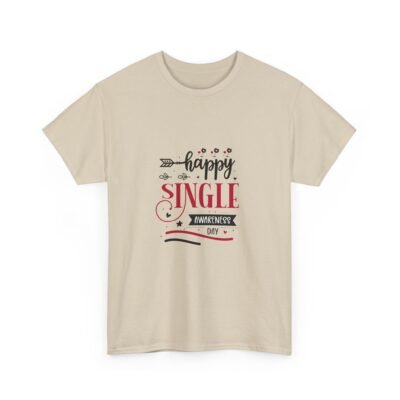 Funny Valentine's Day Message Unisex Cotton Tee Shirt - Image 12