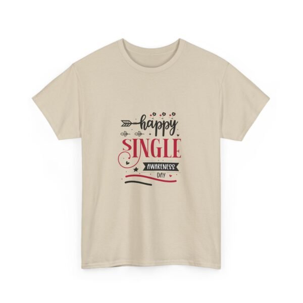 Funny Valentine's Day Message Unisex Cotton Tee Shirt - Image 12