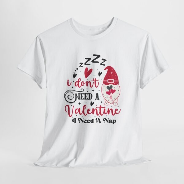 Funny Valentine's  Day Theme Unisex Heavy Cotton Tee - Image 6