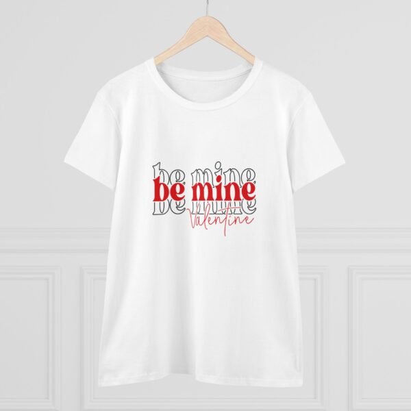 Women's Midweight Cotton Tee - Be My Valentine Themed - Image 3