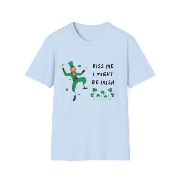 Kiss Me I Might Be Irish Unisex T-Shirt - Perfect for St. Patrick's Day Celebrations - Image 10