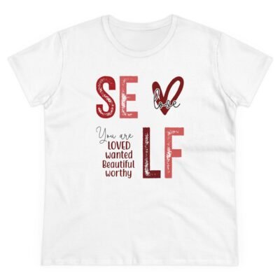 Women's Midweight Cotton Tee - Self Love Theme