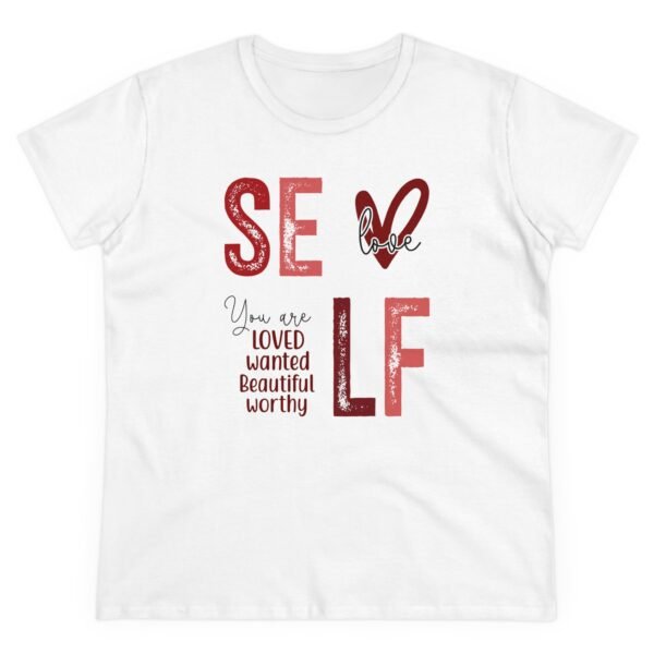 Women's Midweight Cotton Tee - Self Love Theme