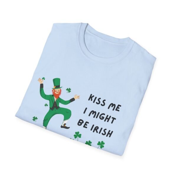 Kiss Me I Might Be Irish Unisex T-Shirt - Perfect for St. Patrick's Day Celebrations - Image 13