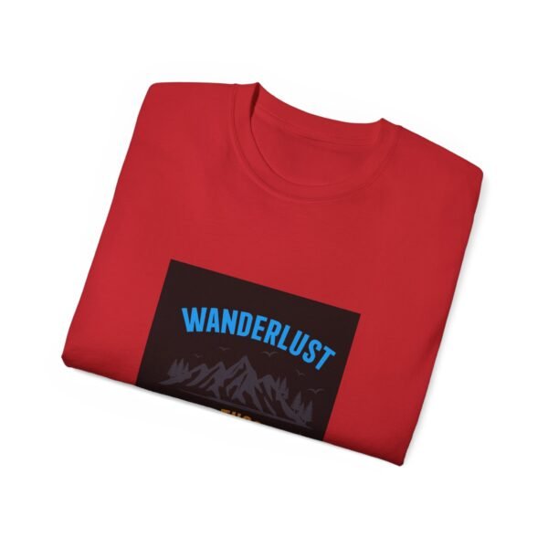 Unisex Ultra Cotton Tee with a Wanderlust message for Travellers - Image 18