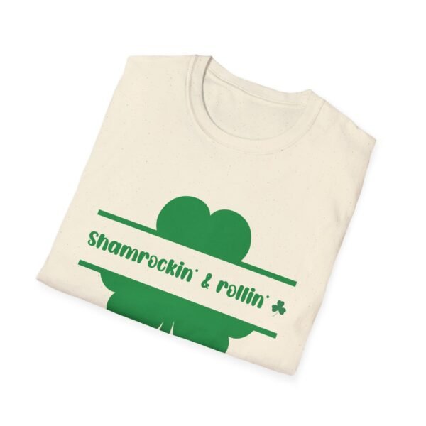 Shamrock & Rollin Unisex T-Shirt - Funny St Patricks Day Message - Image 11