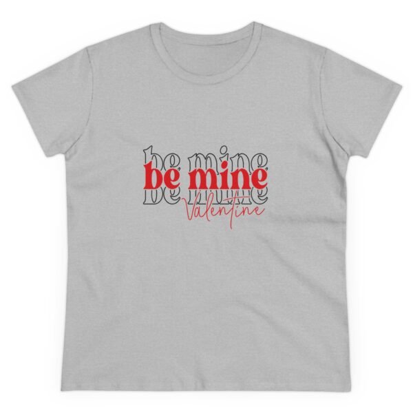 Women's Midweight Cotton Tee - Be My Valentine Themed - Image 5