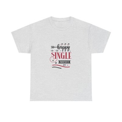 Funny Valentine's Day Message Unisex Cotton Tee Shirt - Image 7