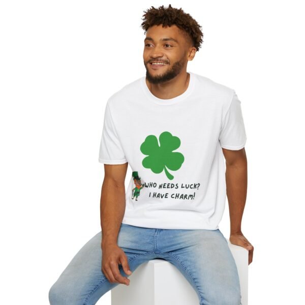 St. Patrick's Day Unisex Softstyle T-Shirt - "Who Needs Luck? I Have Charm!" - Image 5