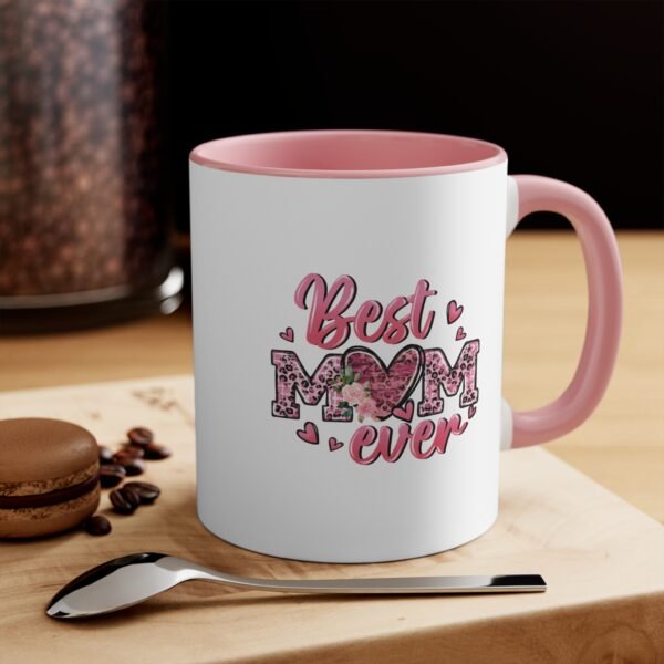 Best Mom Ever Colorful Accent Mug - 11oz Love Gift for Mother's Day - Image 8