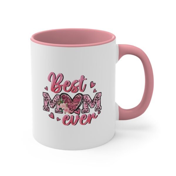 Best Mom Ever Colorful Accent Mug - 11oz Love Gift for Mother's Day - Image 7