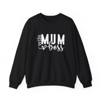 Wife Mum Boss Sweatshirt - A Mother's Day Gift idea