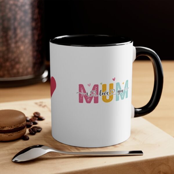 Colorful Accent Mug - 'Mum I Love You' Design - Perfect for Mother's Day - Image 8