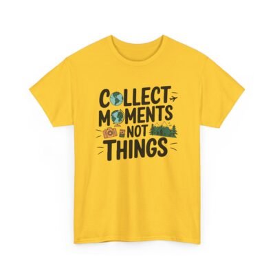Collect Moments Not Things Unisex Heavy Cotton Tee - Image 46