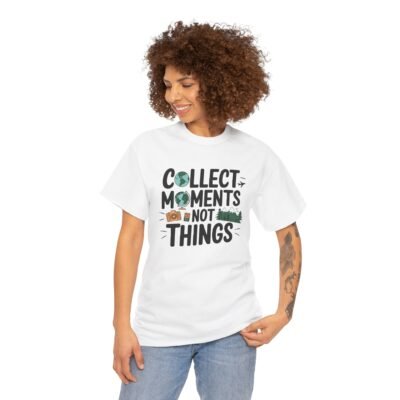 Collect Moments Not Things Unisex Heavy Cotton Tee - Image 6