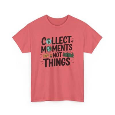 Collect Moments Not Things Unisex Heavy Cotton Tee - Image 15